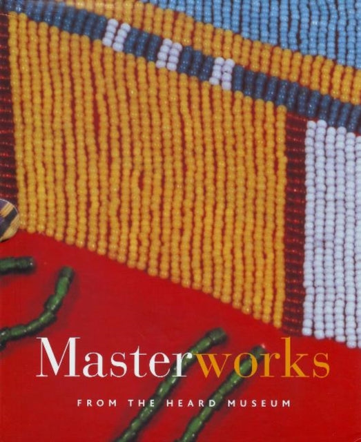 Masterworks from the Heard Museum 3 Volume Set