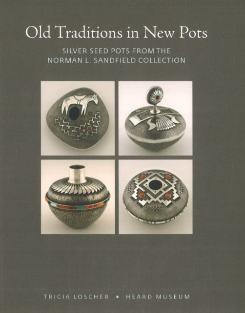 Old Traditions in New Pots Silver Seed Pots from