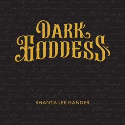 Dark Goddess: An Exploration of the Sacred Feminine