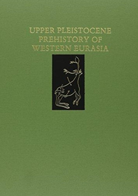 Upper Pleistocene Prehistory of Western Eurasia