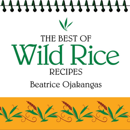 The Best of Wild Rice Recipes