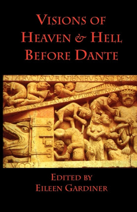 Visions of Heaven  Hell Before Dante
