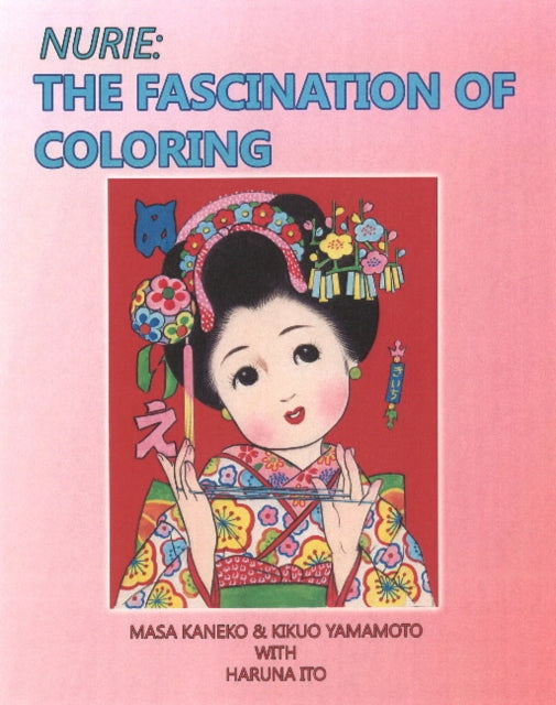 Nurie: The Fascination of Coloring