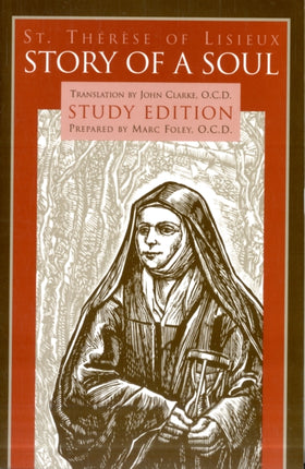 Story of a Soul Study Edition