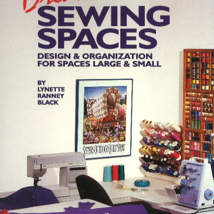 Dream Sewing Spaces