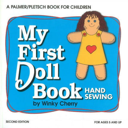 My First Doll Book KIT: Hand Sewing