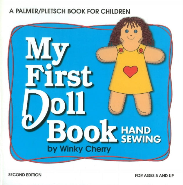 My First Doll Book KIT: Hand Sewing