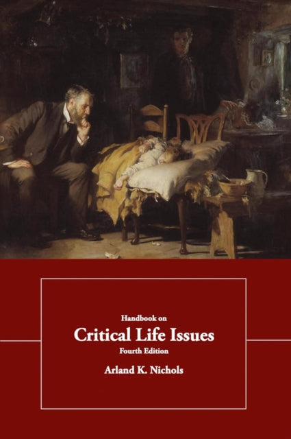 Handbook of Critical Life Issues