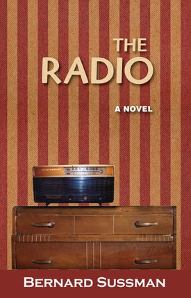 The Radio: A Novel