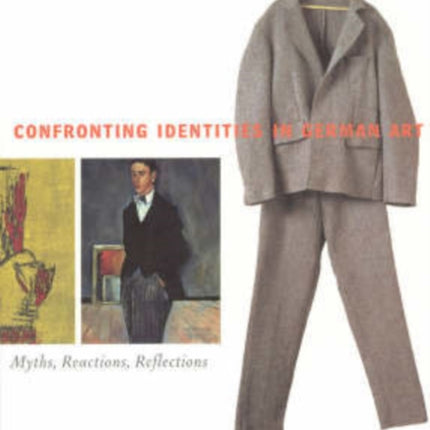 Confronting Identities in German Art  Myths