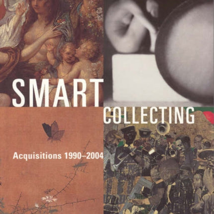 Smart Collecting  Acquisitions 19902004