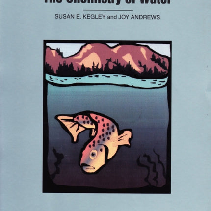 The Chemistry of Water