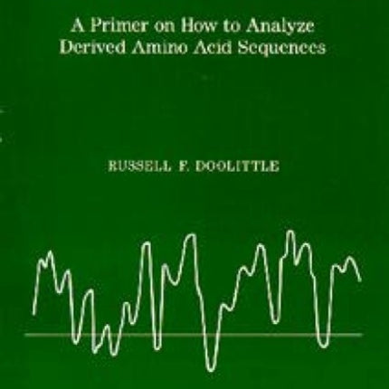 Of Urfs and Orfs: A primer on how to analyze derived amino acid sequences