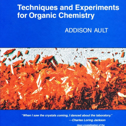 Techniques and Experiments For Organic Chemistry