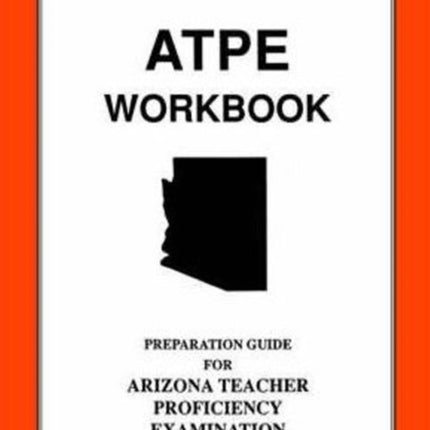 Arizona Teacher Proficiency Assessment Workbook