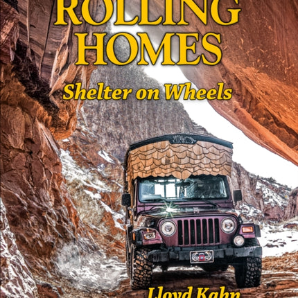 Rolling Homes: Shelter on Wheels