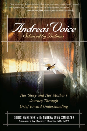 Andreas Voice Silenced by Bulimia Her Story and