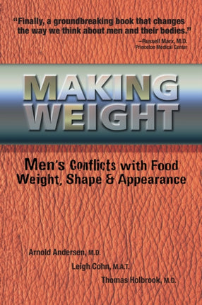 Making Weight Mens Conflicts with Food Weight
