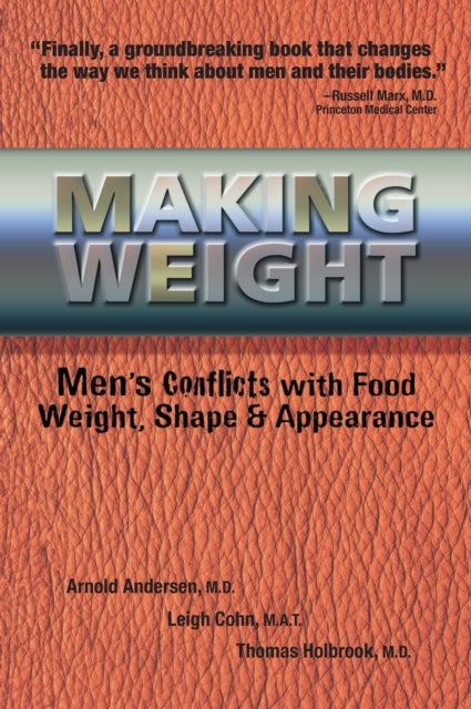 Making Weight Mens Conflicts with Food Weight
