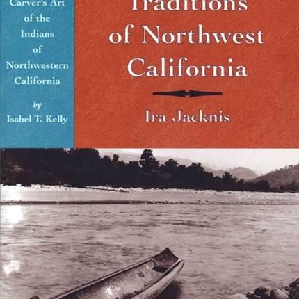 Carving Traditions of Northwest California