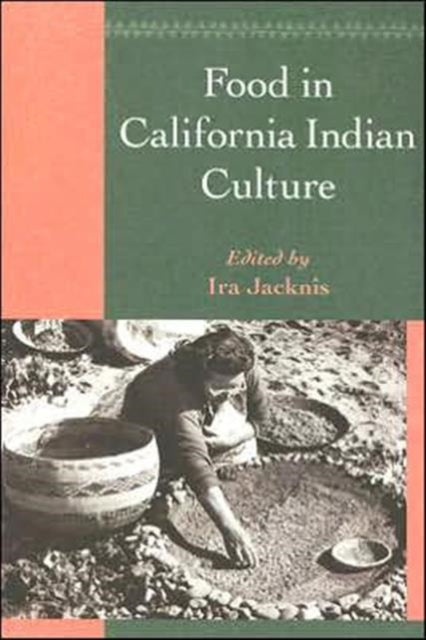 Food in California Indian Culture