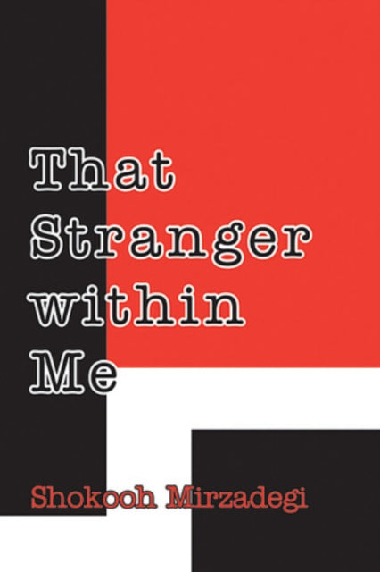 That Stranger Within Me