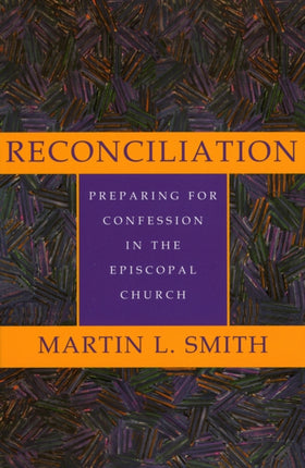 Reconciliation Preparing for Confession in the