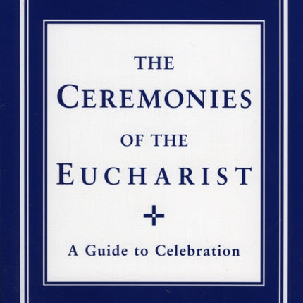Ceremonies of the Eucharist