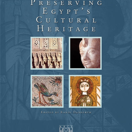 Preserving Egypt's Cultural Heritage