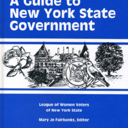 A Guide to New York State Government