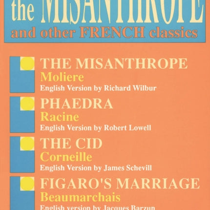 Misanthrope Eric Bentleys Dramatic Repertoire