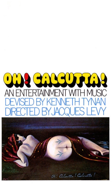 Oh! Calcutta!: An Entertainment with Music