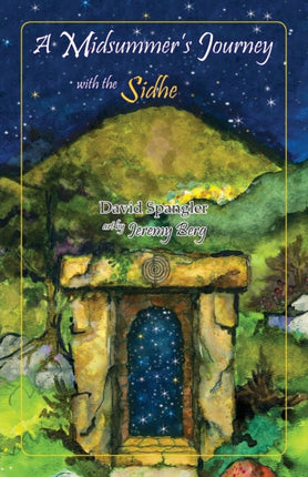 A Midsummers Journey with the Sidhe