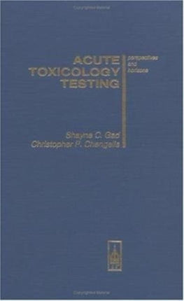 Acute Toxicology Testing: Perspectives and Horizons