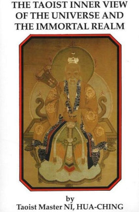 The Taoist Inner View of the Universe and the