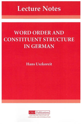 Word Order and Constituent Structure in German