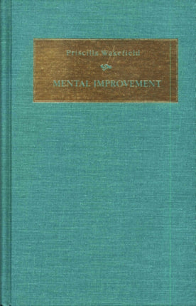Mental Improvement v 4 Early Women Writers