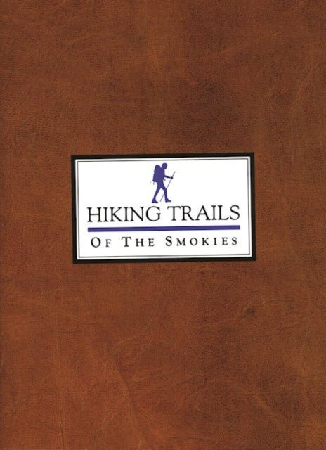 Hiking Trails of the Smokies