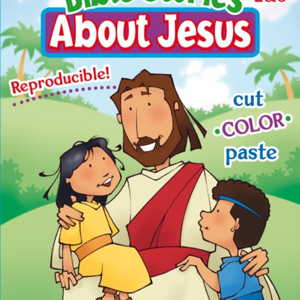 Bible Stories about Jesus