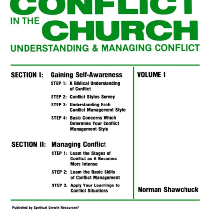 How To Manage Conflict in the Church Understanding  Managing Conflict Volume I