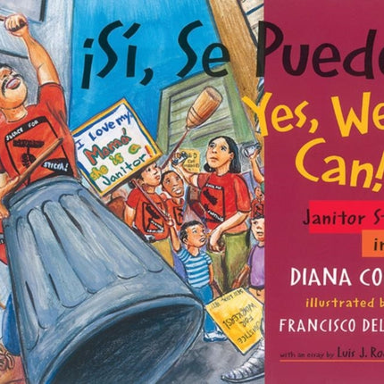 S Se Puede  Yes We Can Janitor Strike in LA