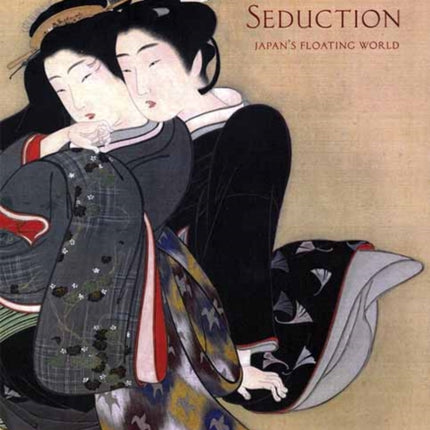 Seduction Japans Floating World The John C Weber
