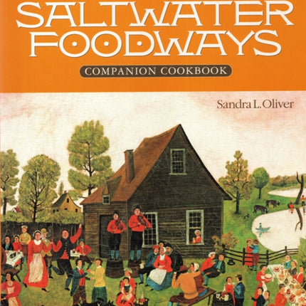 Saltwater Foodways Companion