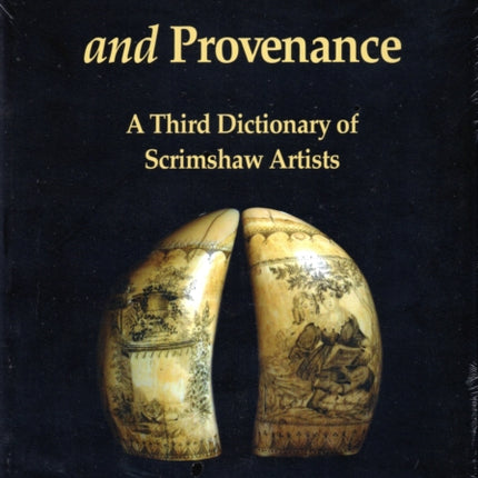 Scrimshaw And Provenance