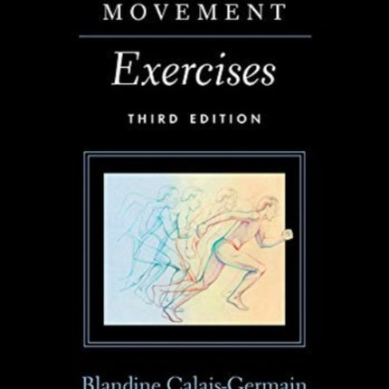 Anatomy of Movement: Exercises