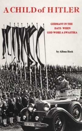 Child of Hitler Germany in the Days When God Wore