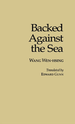 Backed against the Sea: A Novel