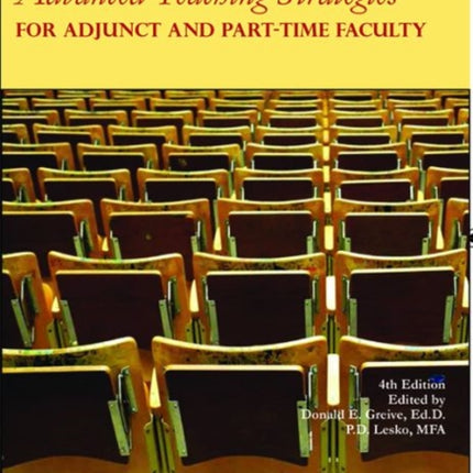 Handbook II: Advanced Teaching Strategies for Adjunct and Part-Time Faculty