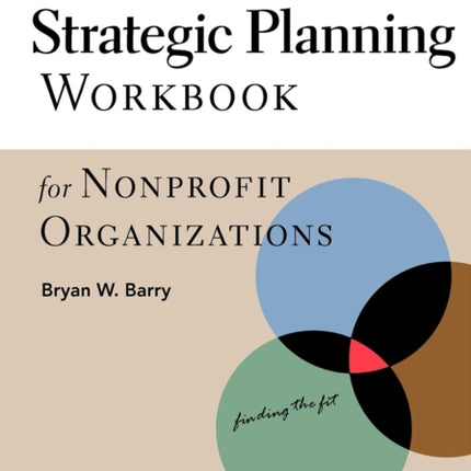 Strategic Planning Workbook for Nonprofit