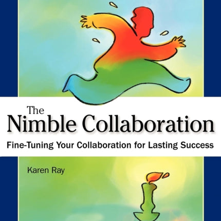 The Nimble Collaboration FineTuning Your